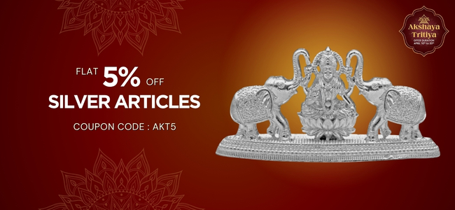 Akshaya Tritya Flat 5%off on Silver Articles